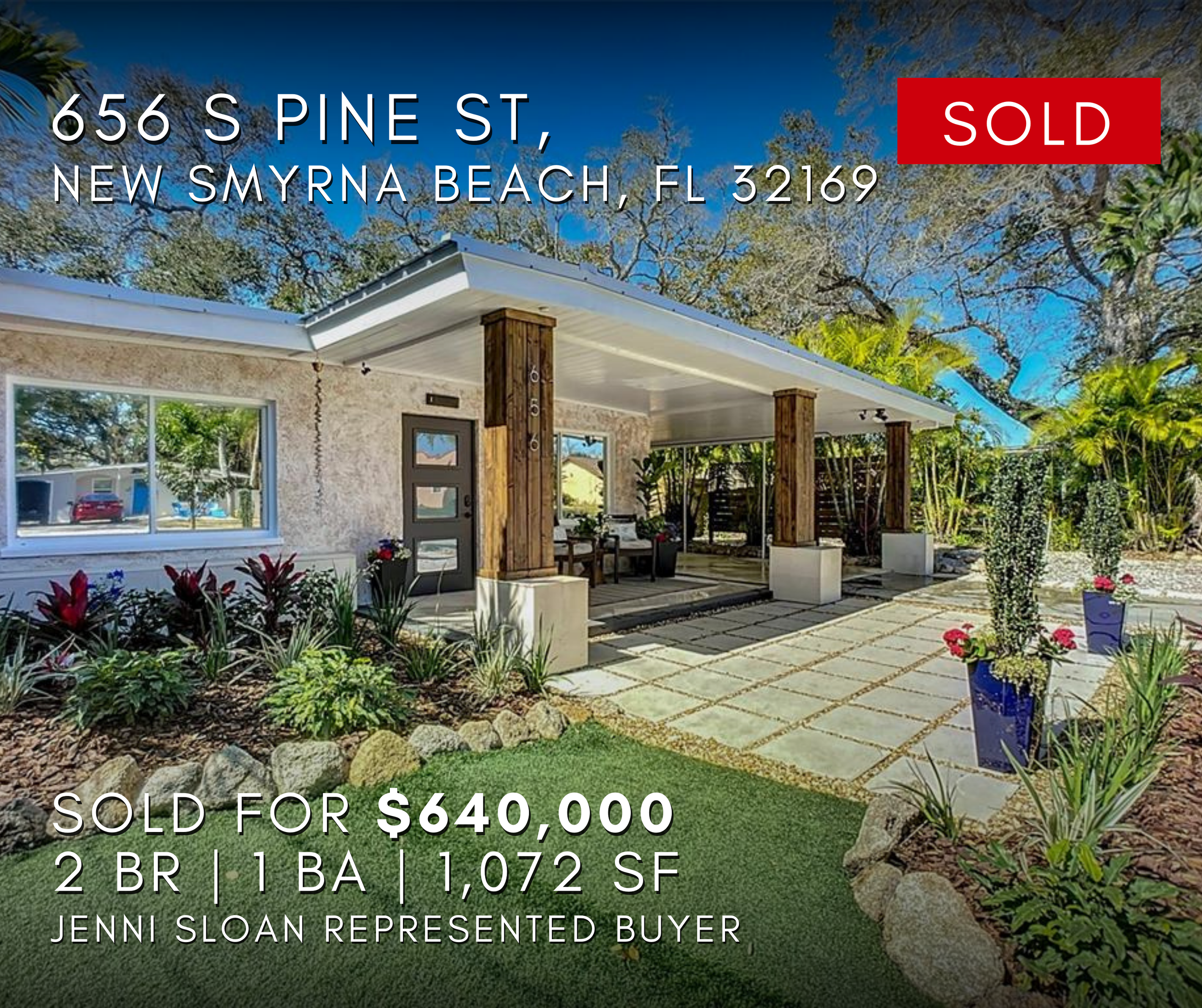 656 S Pine St, New Smyrna Beach, FL, sold for $640,000, 2 bedrooms, 1 bathroom, 1,072 square feet, listed by Jenni Sloan.