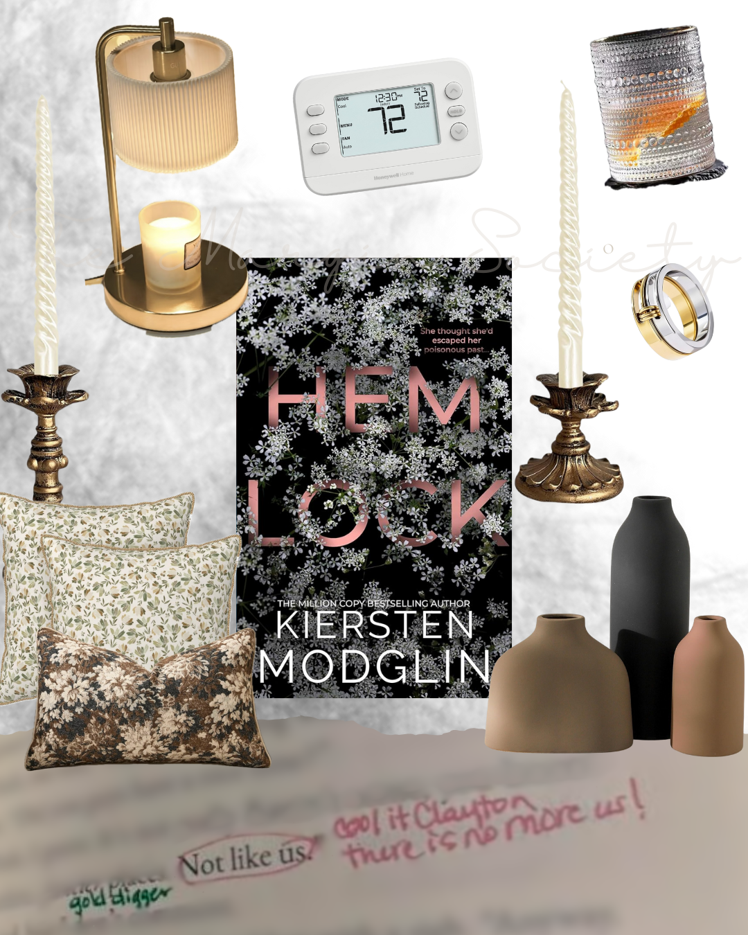 Collage of home decor items with a book titled "HEM LOCK" by Kiersten Modglin at the center. Surrounding it are pillows with floral patterns, gold, black, and brown vases, a ring, a silver textured candle holder with an orange candle, a white thermostat display showing 72 degrees, two white twisted candles in ornate candleholders, a gold and beige lamp with a candle, and a handwritten note at the bottom with blotted pink and green ink.