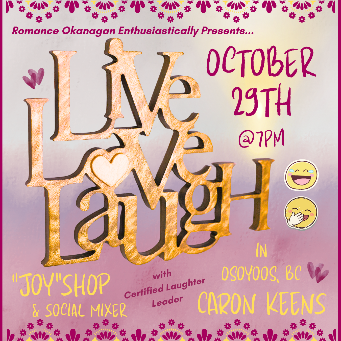 Live Love Laugh "Joy"shop with Caron Keens