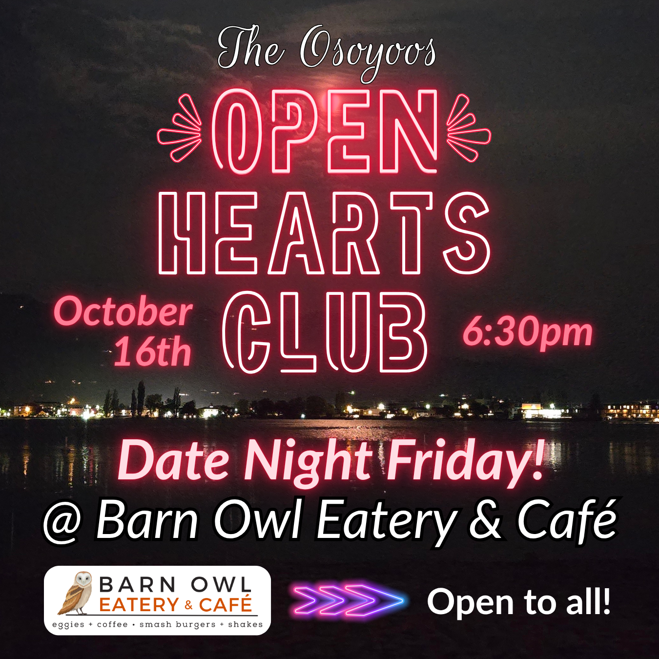 Osoyoos Open Hearts Club Date Night Friday