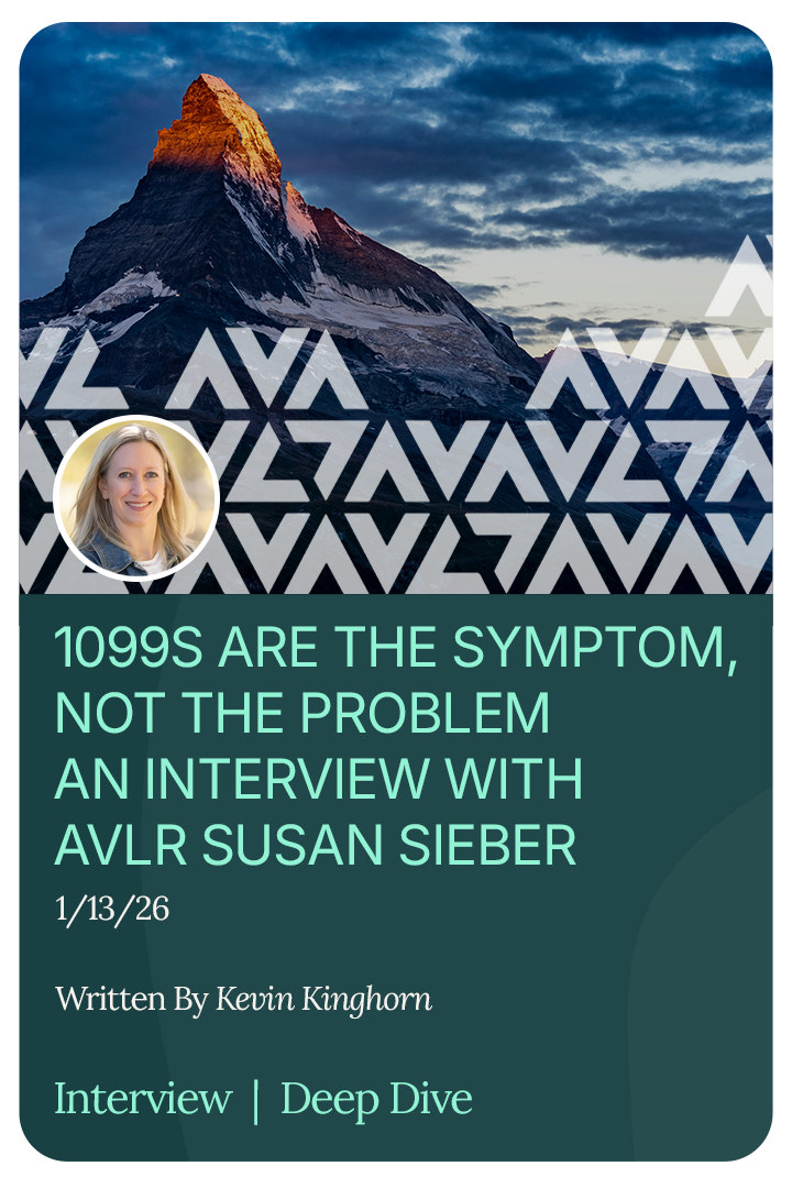 1099s Are the Symptom, Not the Problem