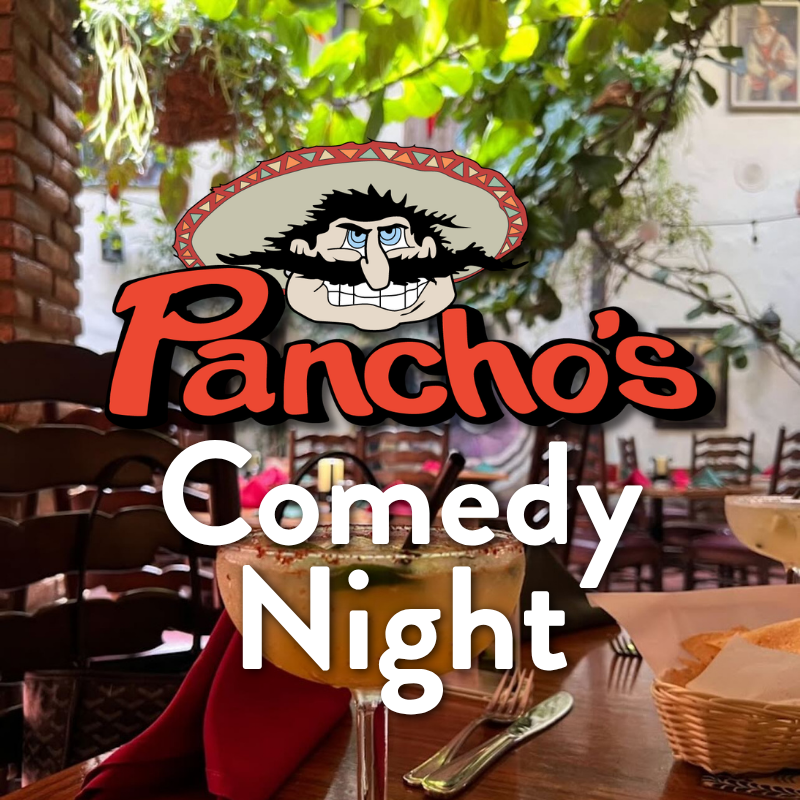 Pancho's Comedy Night
