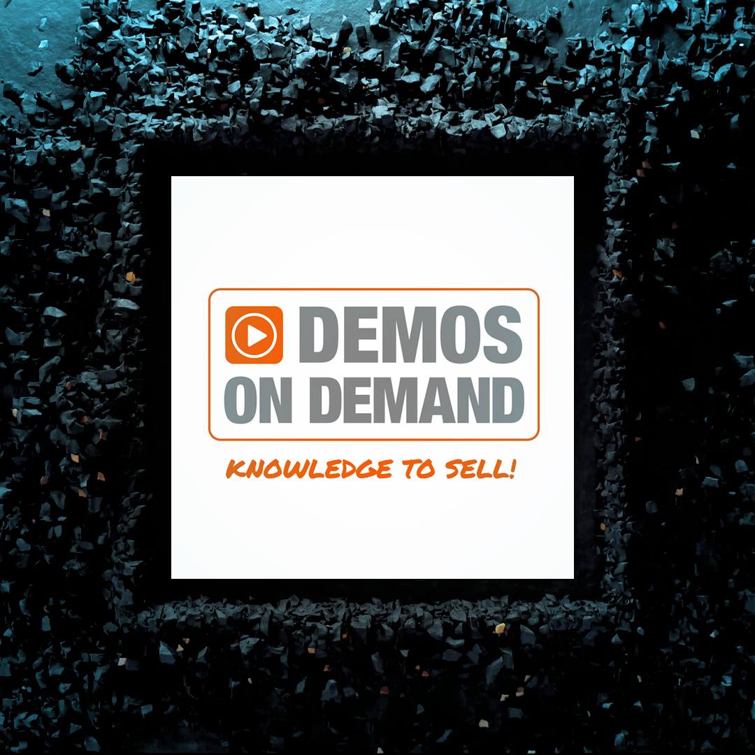 A promotional graphic for Demos on Demand with a black textured border, white background, orange play button icon, and text that reads "Demos on Demand" and "Knowledge to Sell!" in orange.