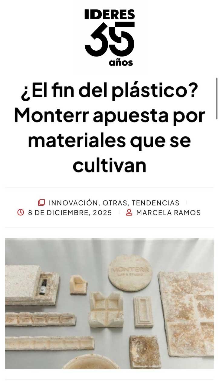 Líderes Mexicanos feature on Monterr Lab and its cultivated mycelium materials as compostable alternatives to plastic.