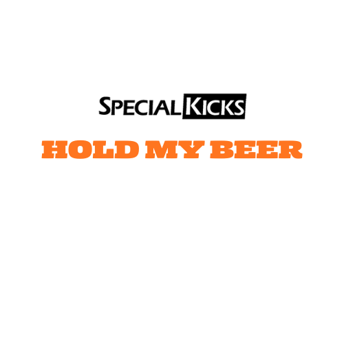 HOLD MY BEER