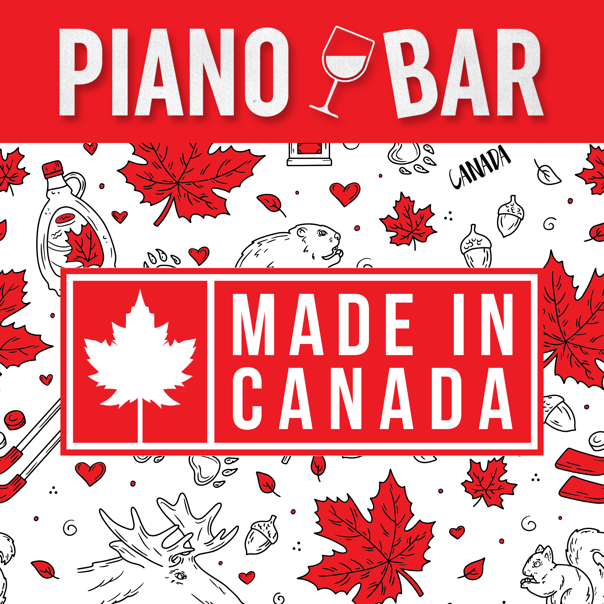 Piano Bar: Made in Canada