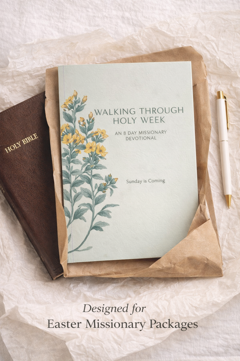 Walking Through Holy Week  |  An 8-Day Missionary Easter Devotional  |  Booklet Size