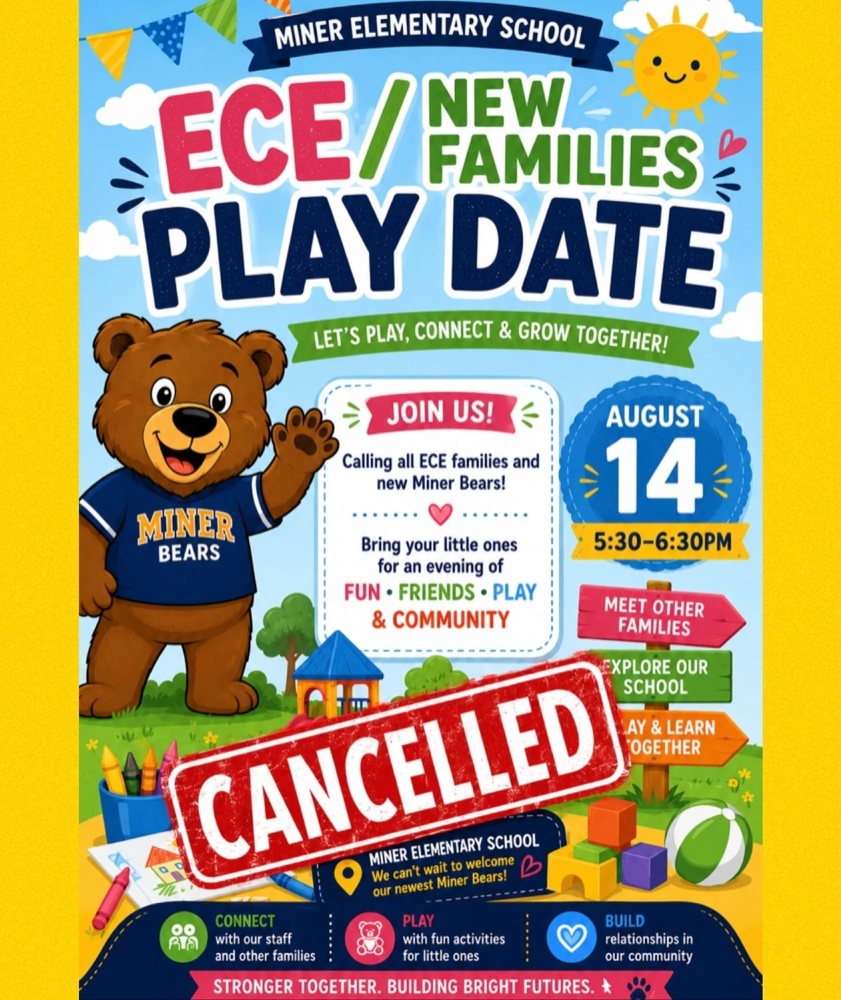 🚨 EVENT CANCELLATION 🚨

Miner Families,

Due to inclement weather, our ECE/New Families Play Date scheduled for today, August 14, from 5:30&ndash;6:30 PM has been CANCELLED. 🌧️

We were looking forward to spending time with our newest Miner Bears 