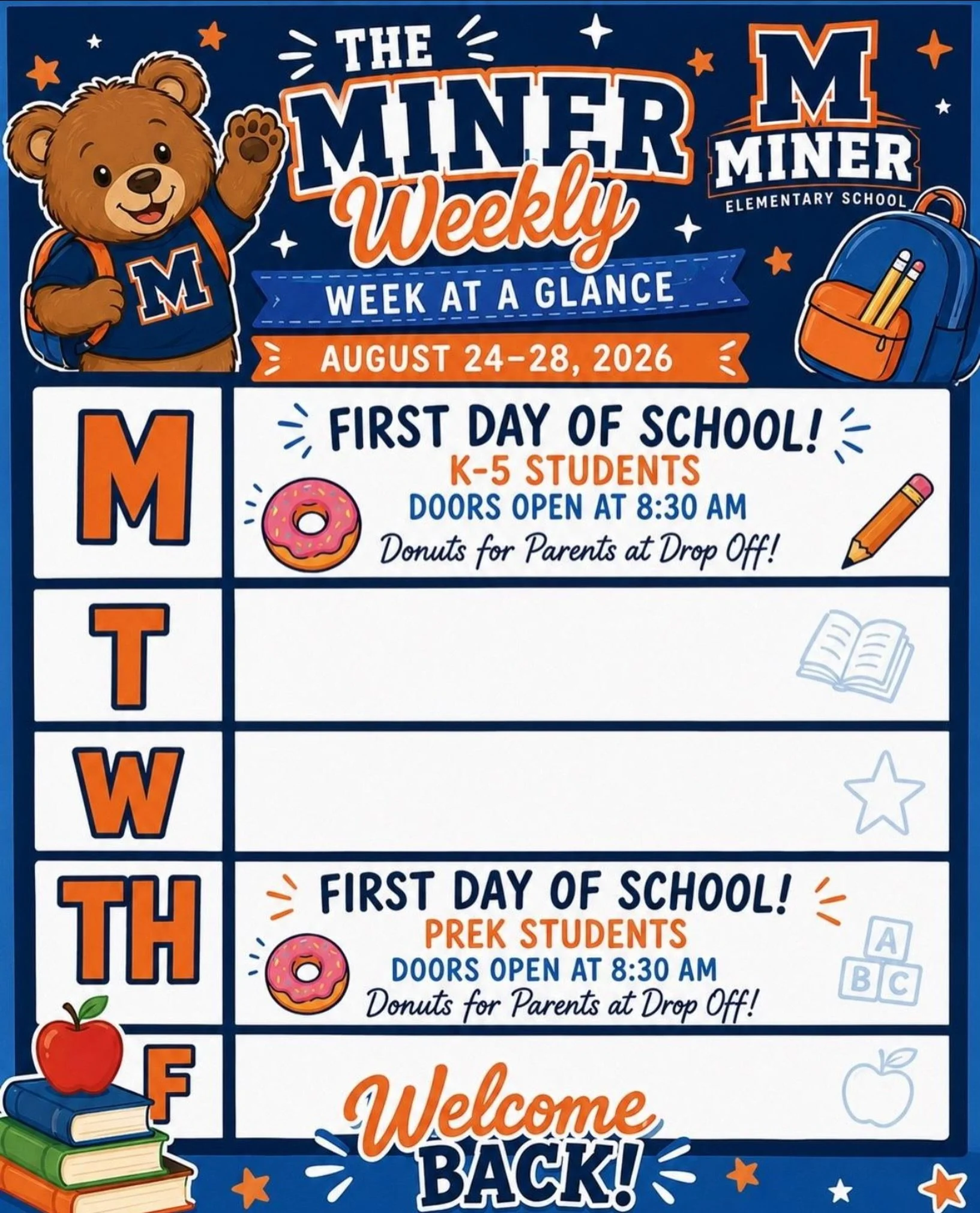 Welcome Back, Miner Bears! 🐻 

Check out our week at a glance! See you in the morning! 🎉