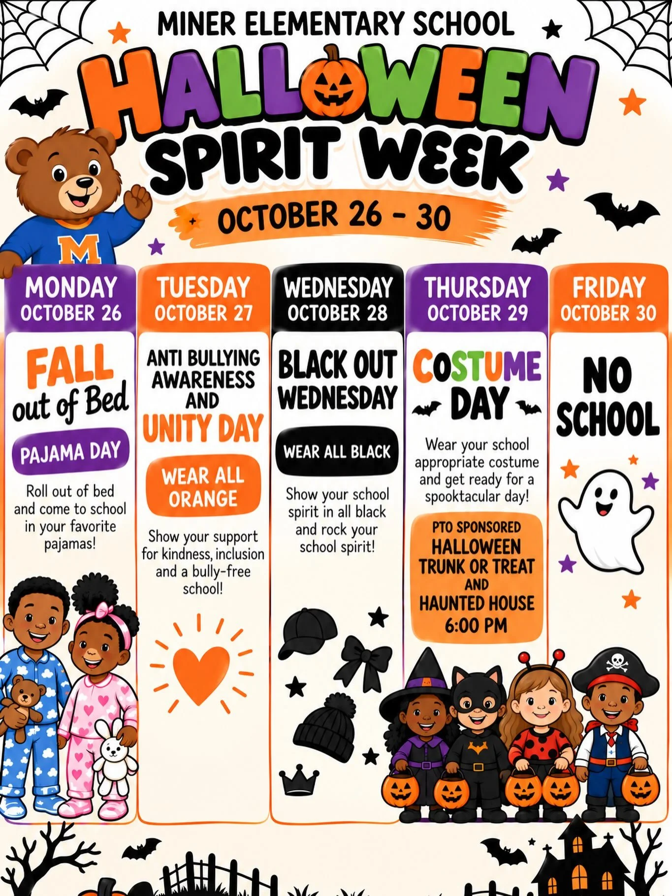 Halloween Spirit Week is coming to Miner! 

Join us October 26&ndash;29 for a fun week of school spirit! Please check out the flyer for each day&rsquo;s theme, and don&rsquo;t forget our PTO-sponsored Trunk or Treat &amp; Haunted House on Thursday at