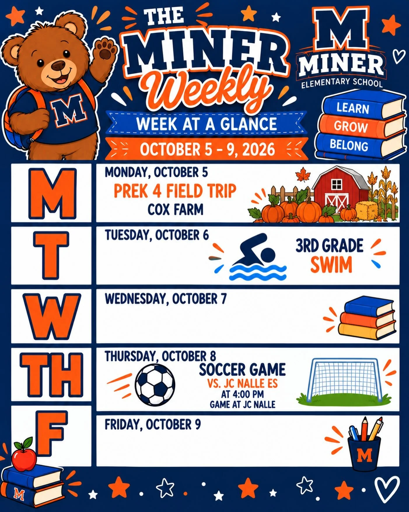 🐻💙🧡 Another great week is ahead at Miner!

Our Miner Bears are staying busy with our PreK 4 field trip to Cox Farm, 3rd Grade Swim, and another exciting soccer game! 

Check out this week&rsquo;s Miner Weekly: Week at a Glance! 📚✨

#MinerElementa