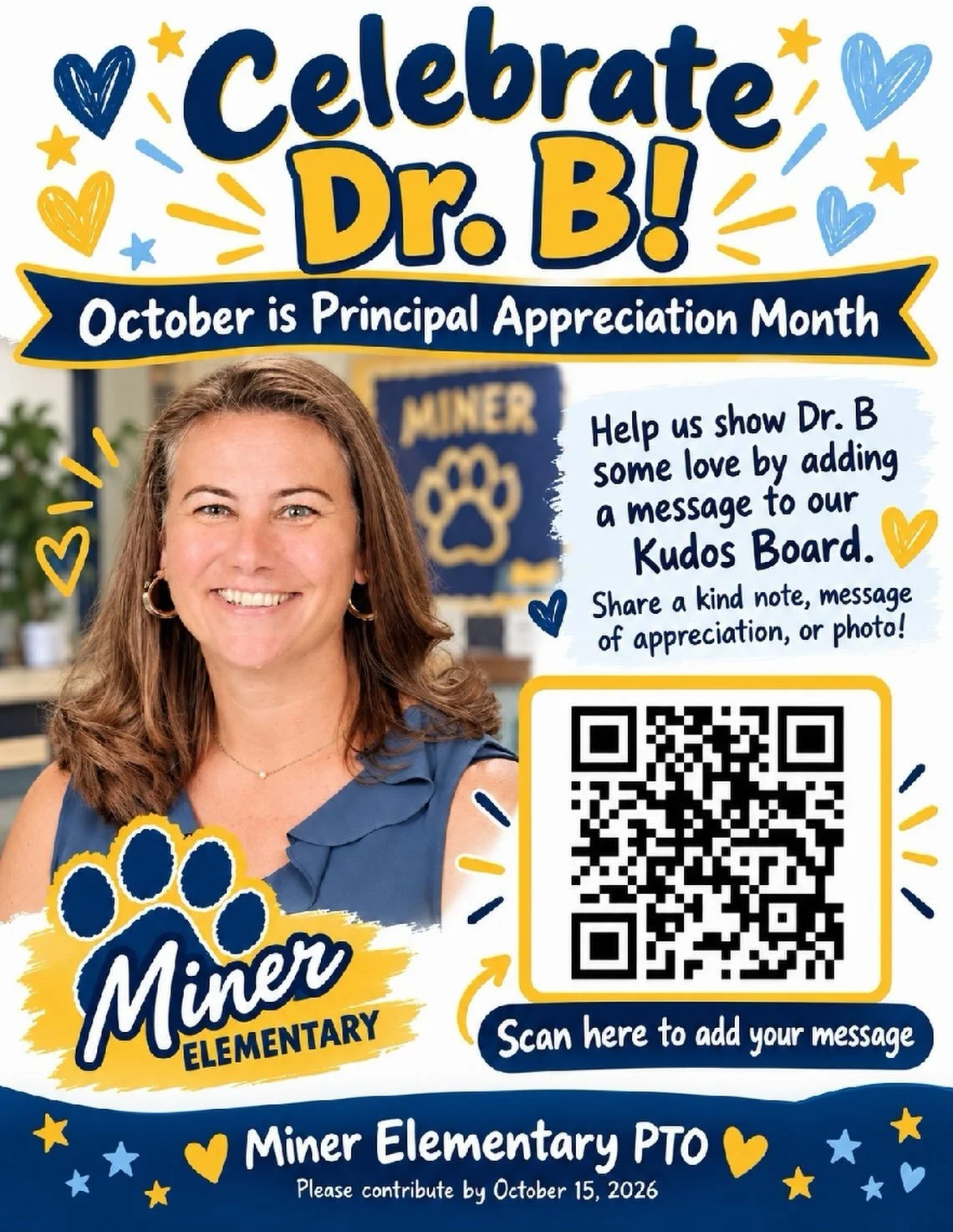 October is Principal Appreciation Month! We are so thankful for Dr. B! Let&rsquo;s celebrate her. 🎊💙