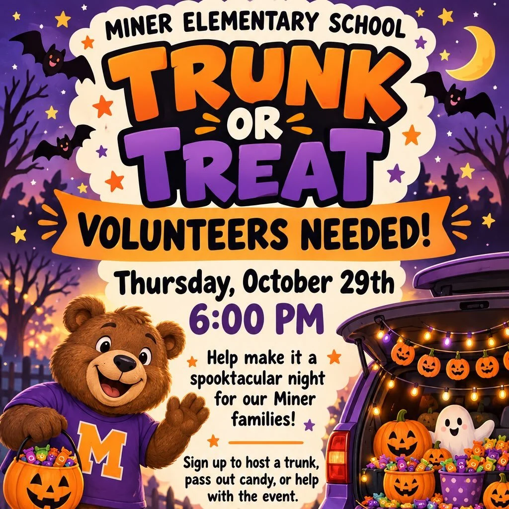 🎃 Calling all volunteers! Help make Miner&rsquo;s Trunk or Treat a spooktacular night on Thursday, October 29 at 6 PM! Sign up using the link below. 🐻🍬

https://www.signupgenius.com/go/30E084CACAB2CA4F58-66235467-miner#/