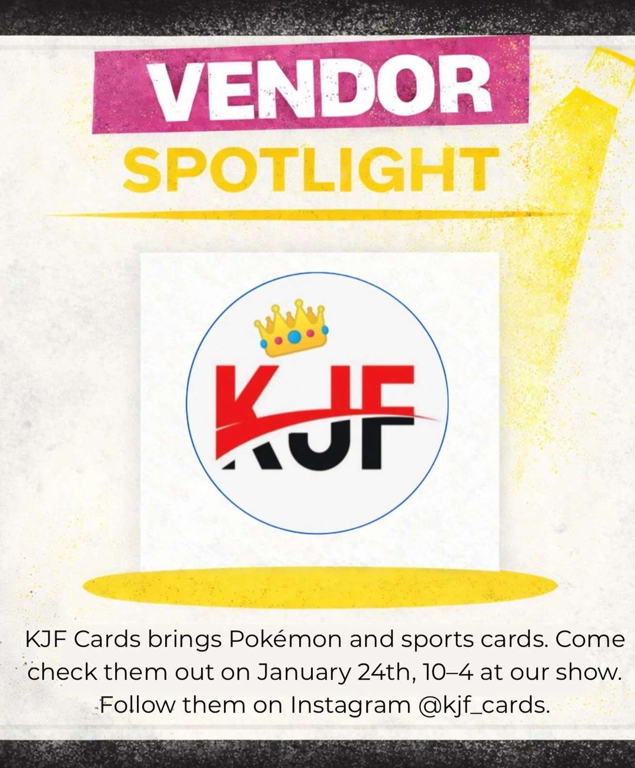 Vendor spotlight: KJF Cards 🃏
They&rsquo;ll be bringing Pok&eacute;mon and sports cards to our show on Saturday, January 24th from 10&ndash;4.
Stop by their table and follow them on Instagram @kjf_cards