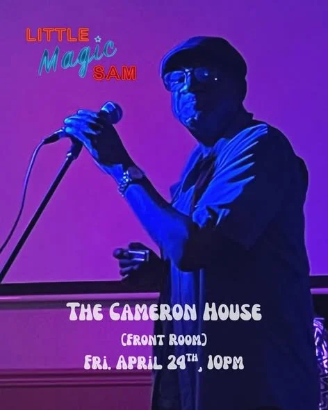 Little Magic Sam Band At The Cameron House