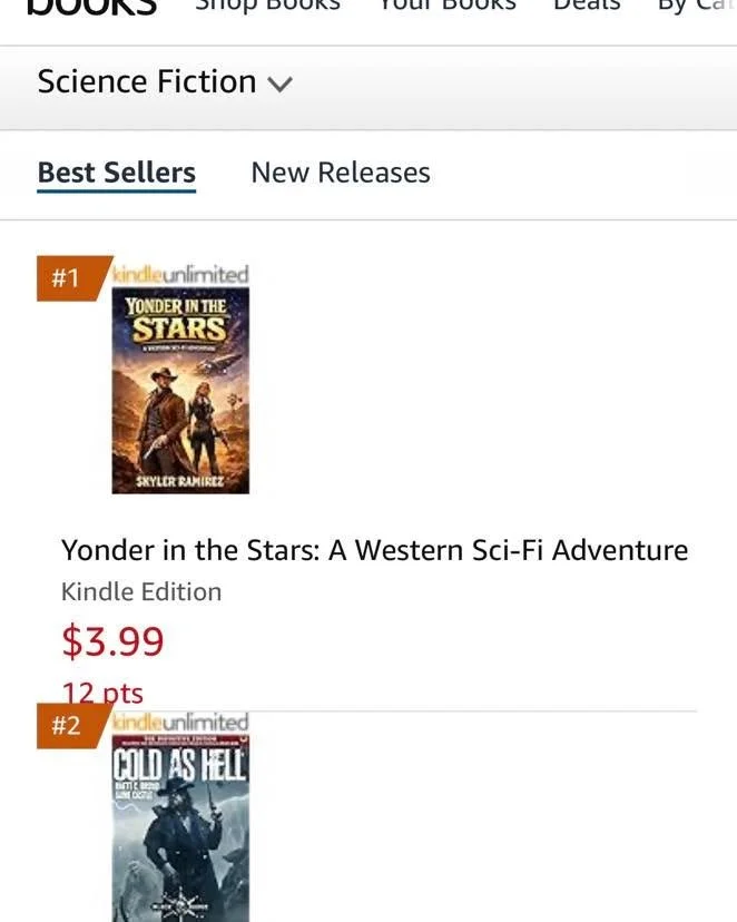 Out one day and already the best-seller in Western Sci-Fi. Big thanks to my readers. You all are awesome!

Yonder in the Stars: A Western Sci-Fi Adventure