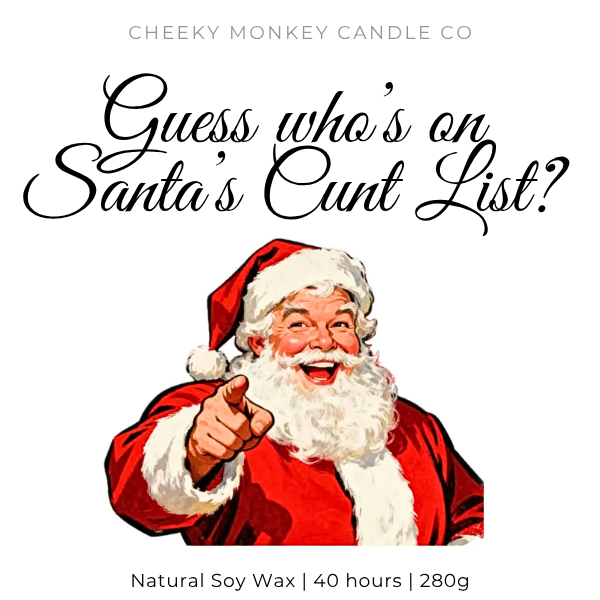 Guess who's on Santa's Cunt List?