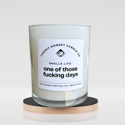 smells like - one of those fucking days