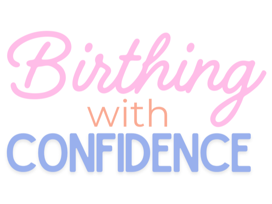 Colorful text reading "Birthing with Confidence" on a black background.