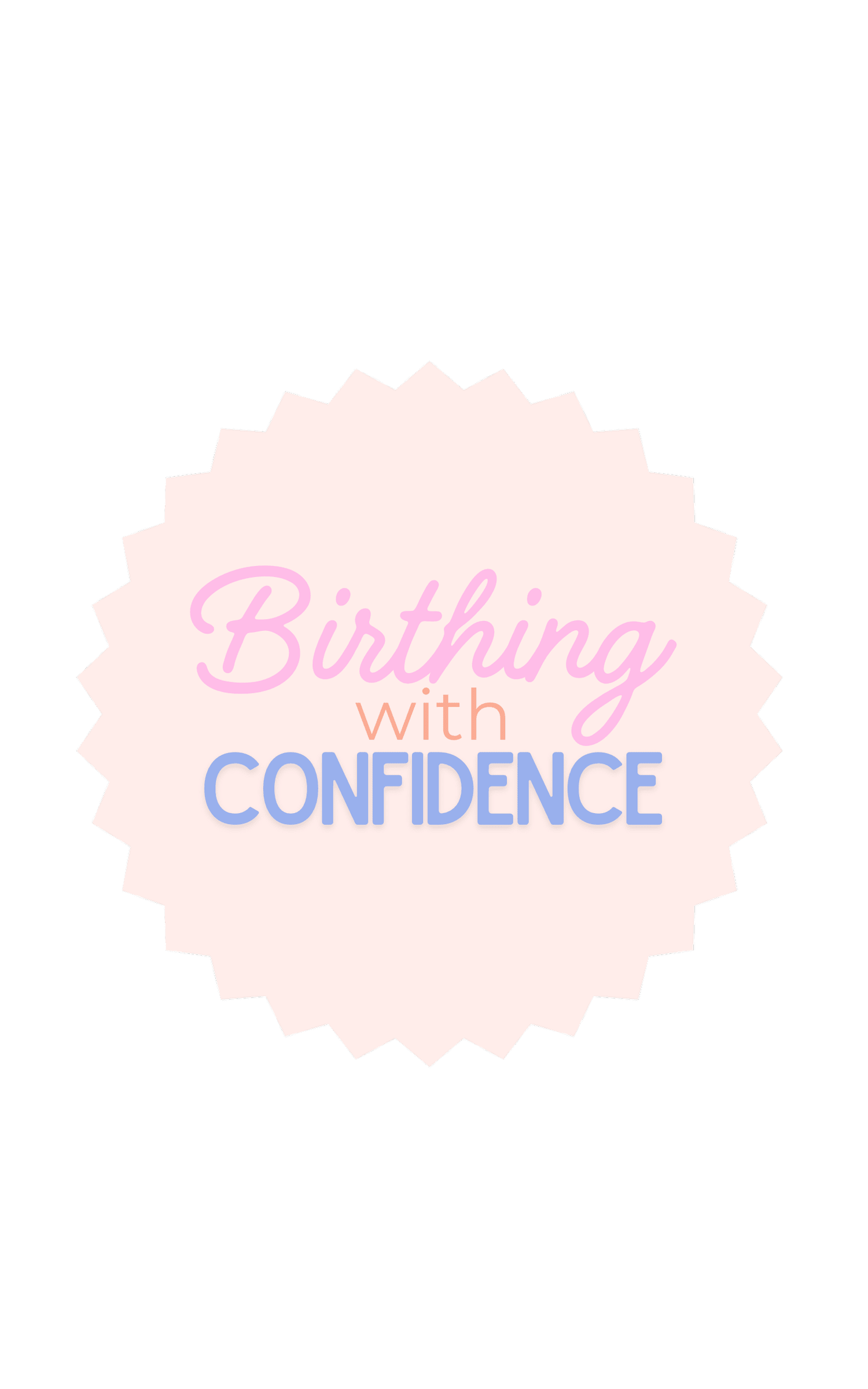 Birthing with Confidence