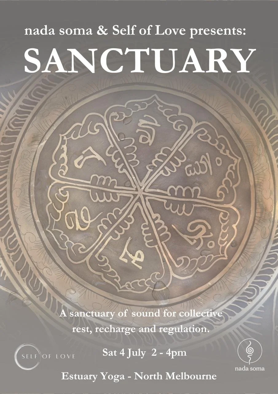 nada soma & Self Of Love presents: Sanctuary