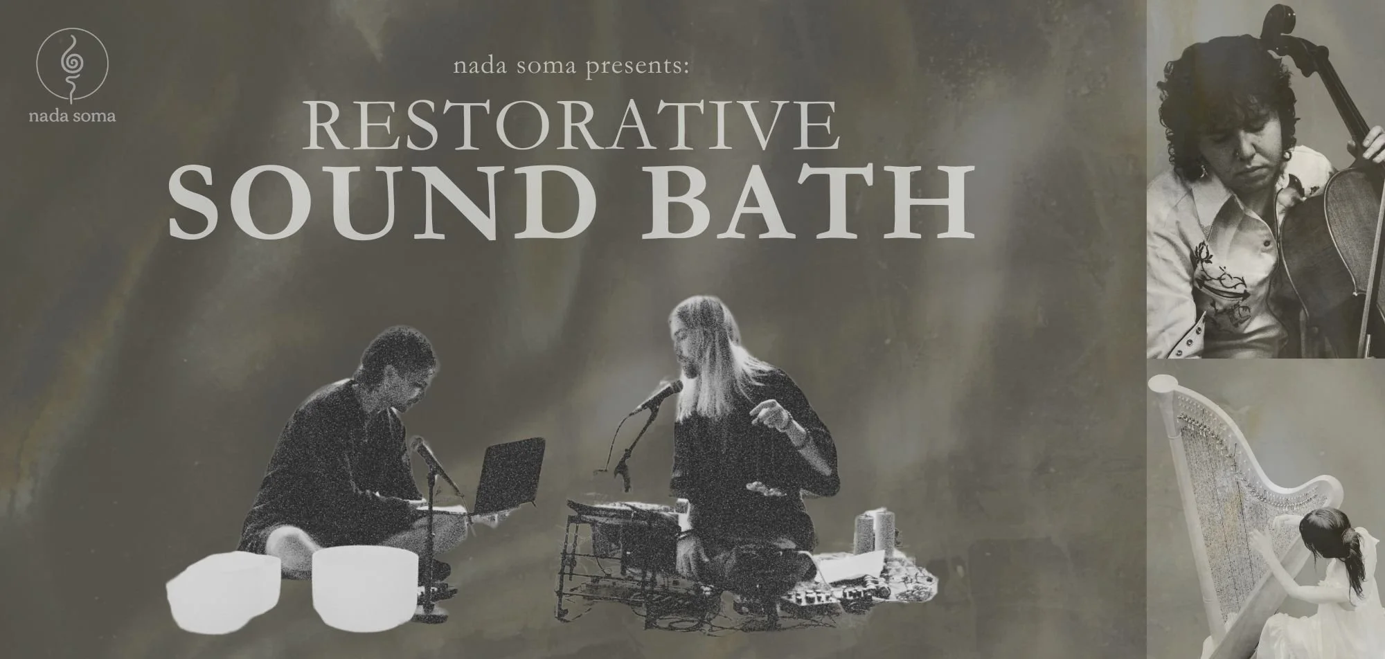 a Restorative Sound Bath with nada soma