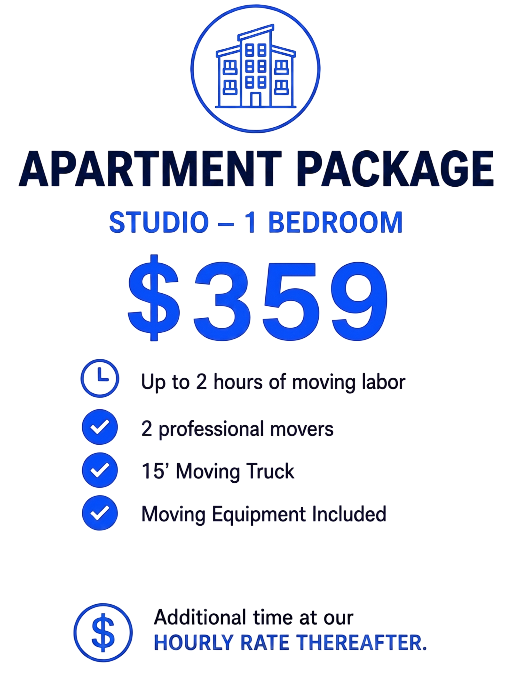 Sign advertising apartment package with studio and bedroom options for $359, mentioning moving time of up to 2 hours and including moving equipment.