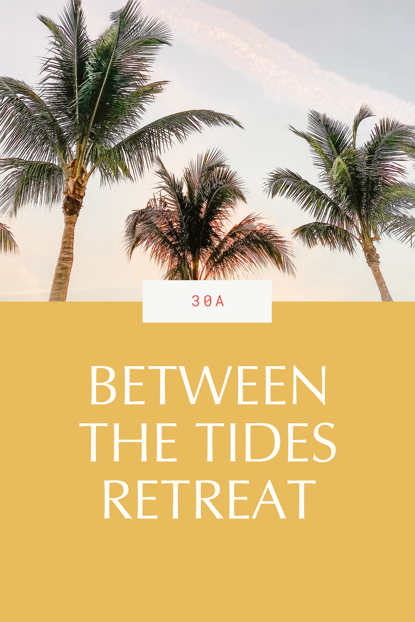 Between The Tides Retreat 