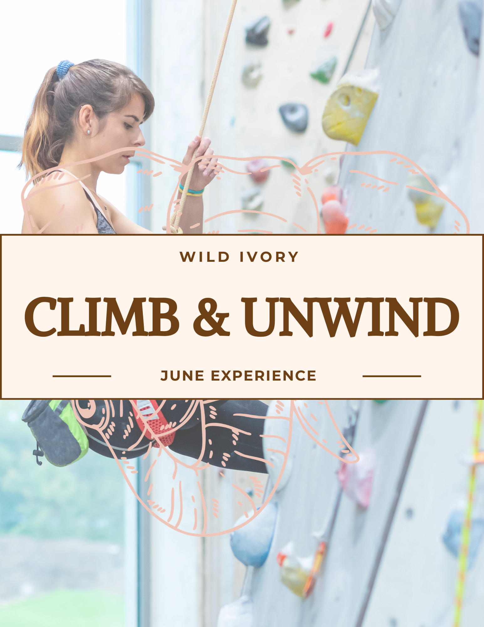 Climb and Unwind