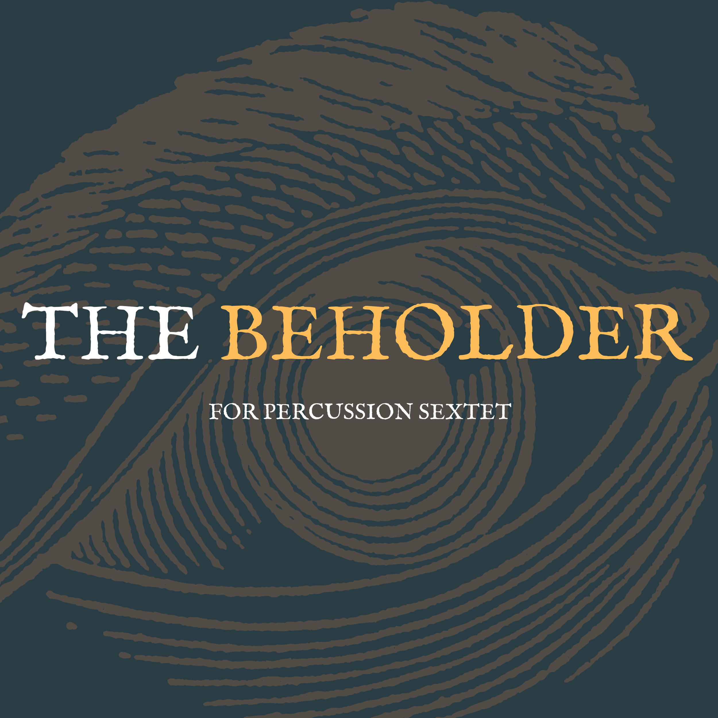 The Beholder for Percussion Sextet