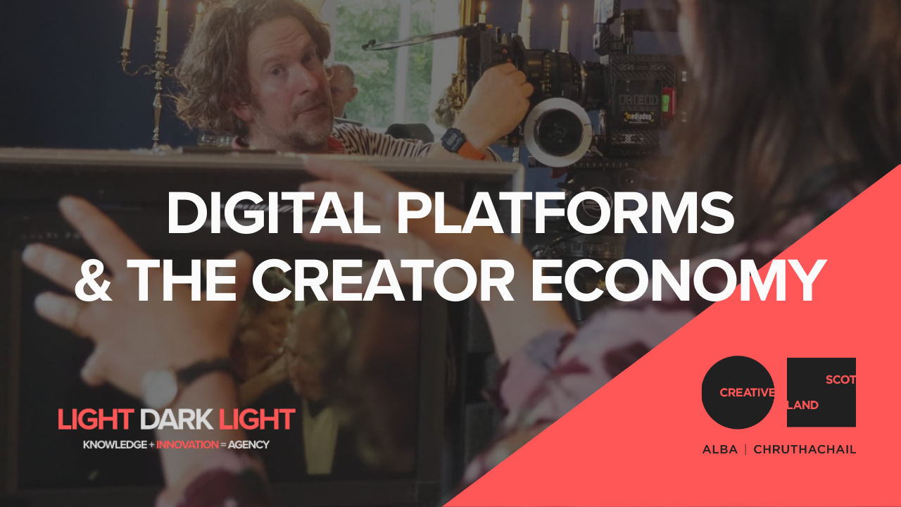 DIGITAL PLATFORMS &amp; THE CREATOR ECONOMY (Free Online Event)