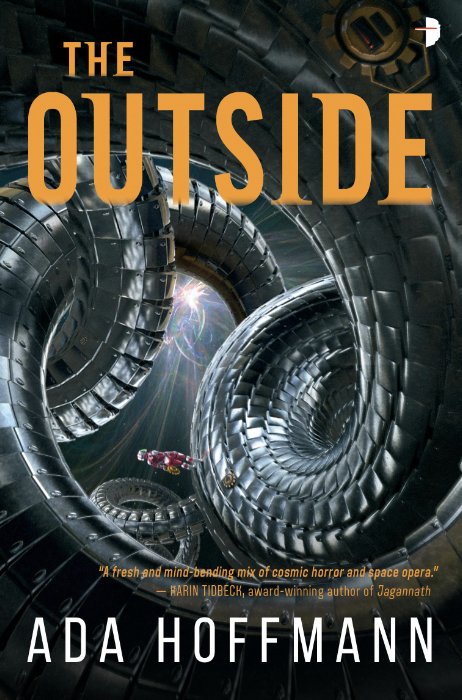 Cover for The Outside by Ada Hoffmann. A spaceship surrounded by giant, metal tentacles.