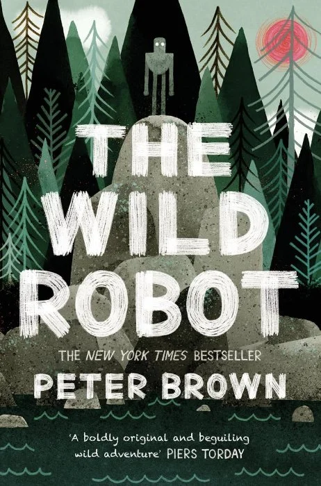 Cover of The Wild Robot by Peter Brown.
