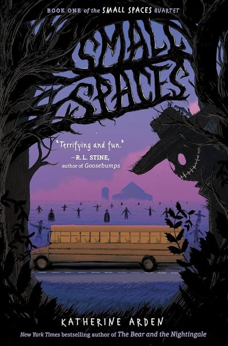 Cover for Small Spaces by Katherine Arden. A school buss against a purple field full of scarecrows.