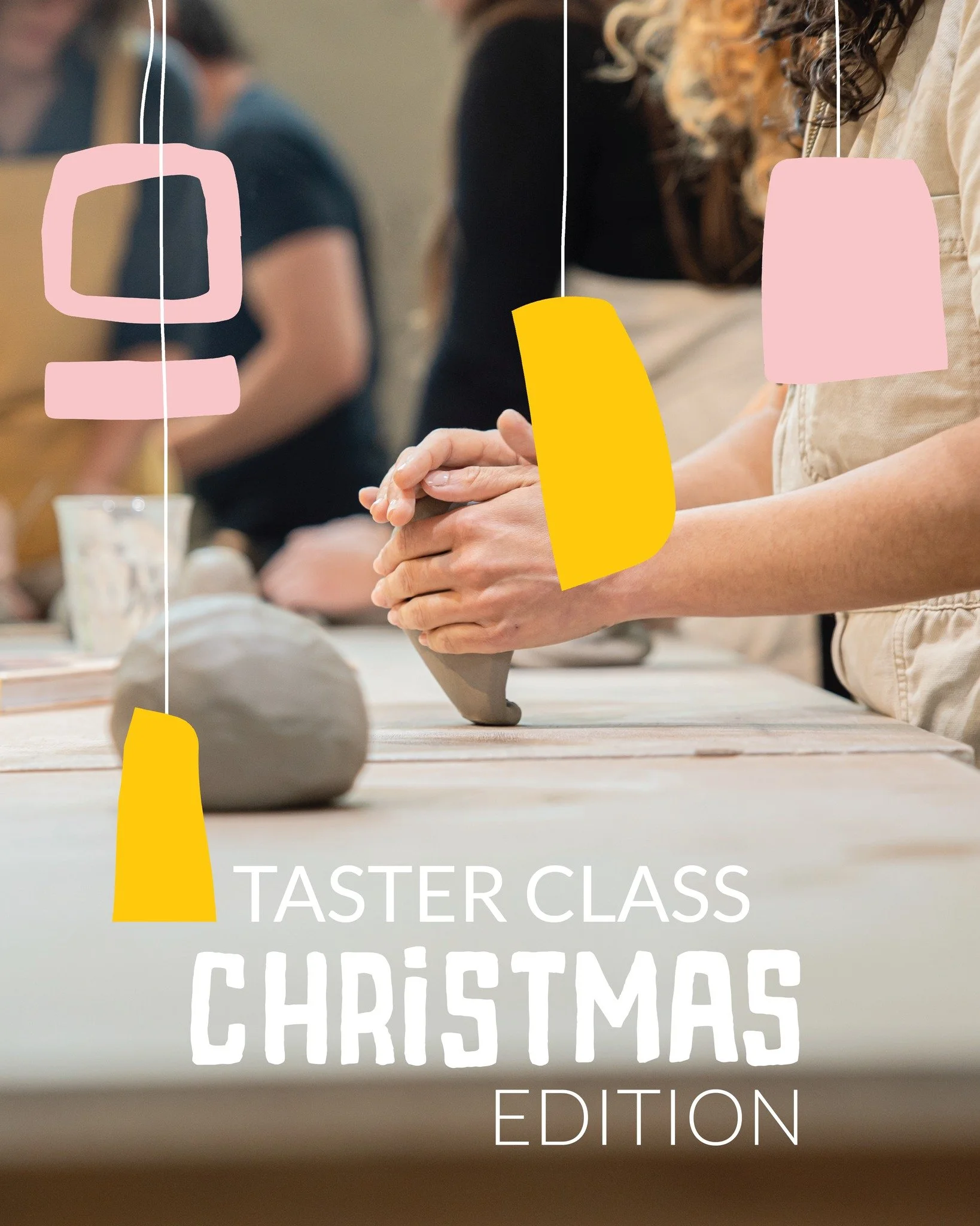 Taster Class: Christmas Edition 🎄
Our beloved Taster Class comes with a Christmas season twist on 27 &amp; 28 December! 

A festive themed hands-on introduction to clay, guided by our teachers, and designed as a relaxed, creative moment during the h