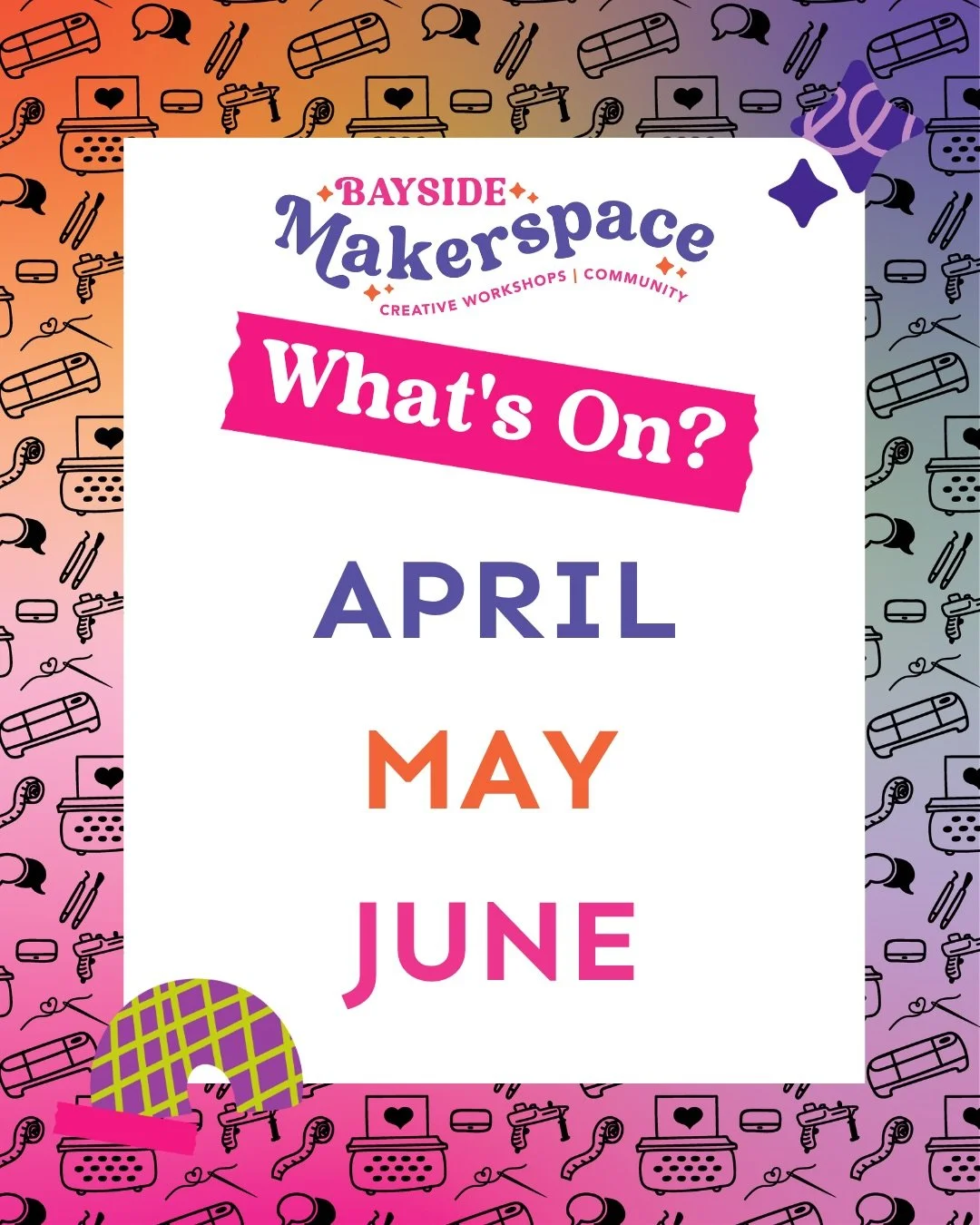 🥳🪩WHAT&rsquo;S ON: APRIL MAY JUNE

Your next creative season starts here.

The next few months are full &mdash; in the best way.
More chances to make, connect, and actually take time for yourself (wild concept, I know).

🌿 Your Regular Creative Rh