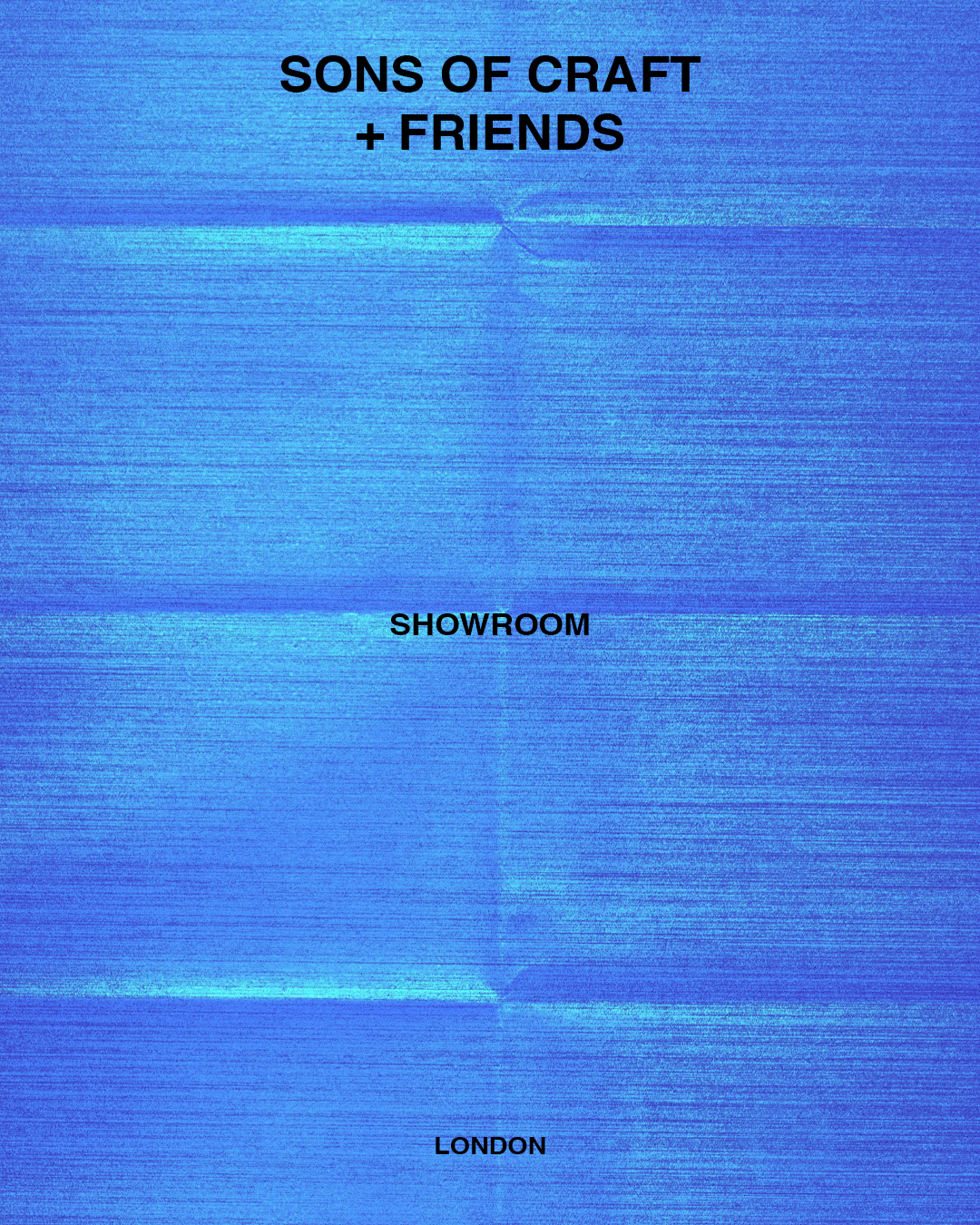 SONS OF CRAFT + FRIENDS