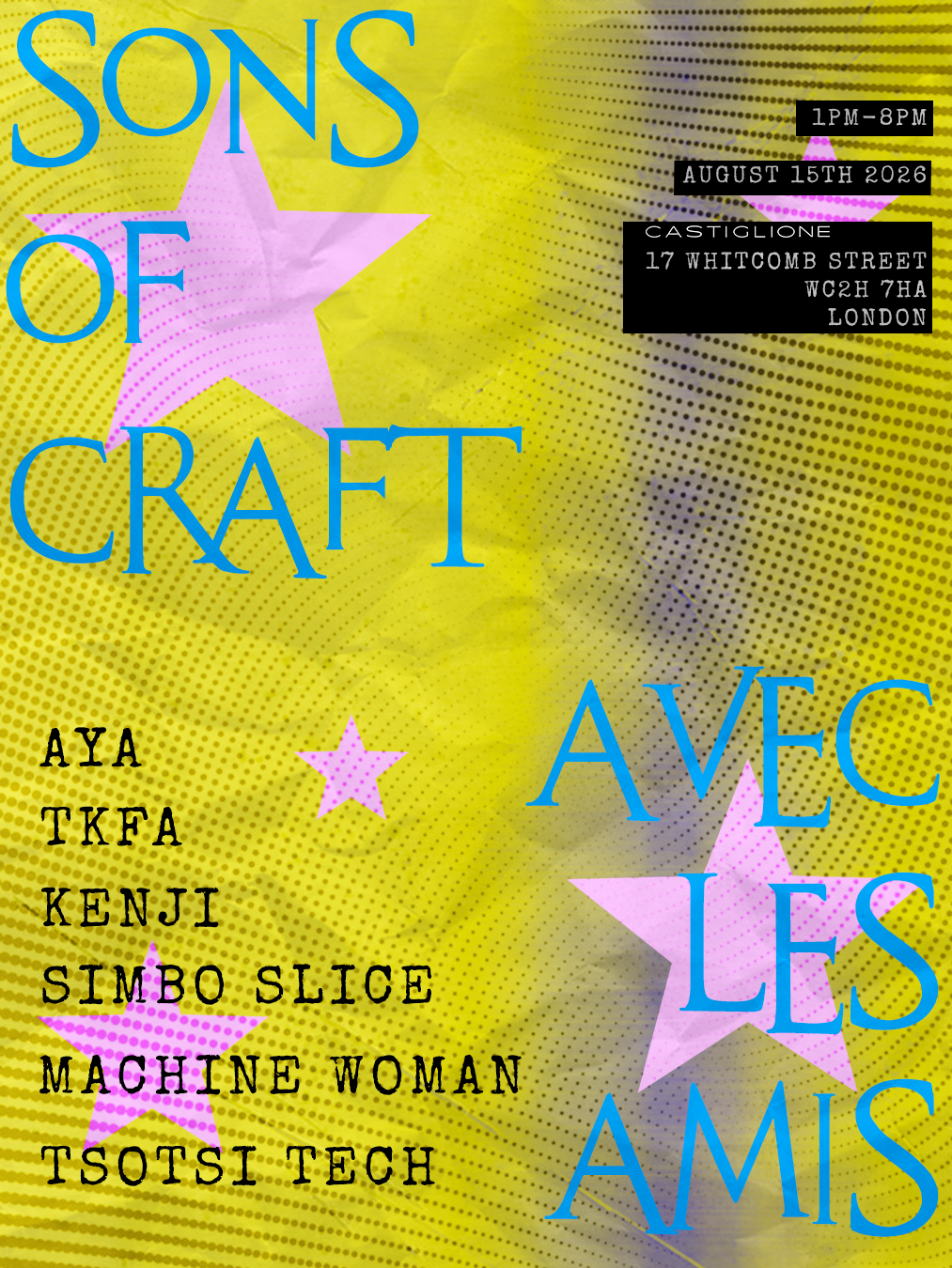 SONS OF CRAFT AVEC LES AMIS 