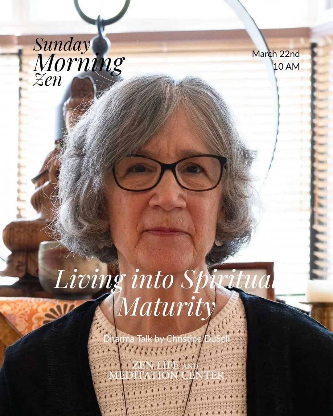 Join us for Sunday Morning Zen. 
Schedule:
8:15 Buddhist Service
9:00 Meditation
10:00 Dharma Talk
11:00 Kinship Hour
You may attend in-person or online. Everyone is welcome!