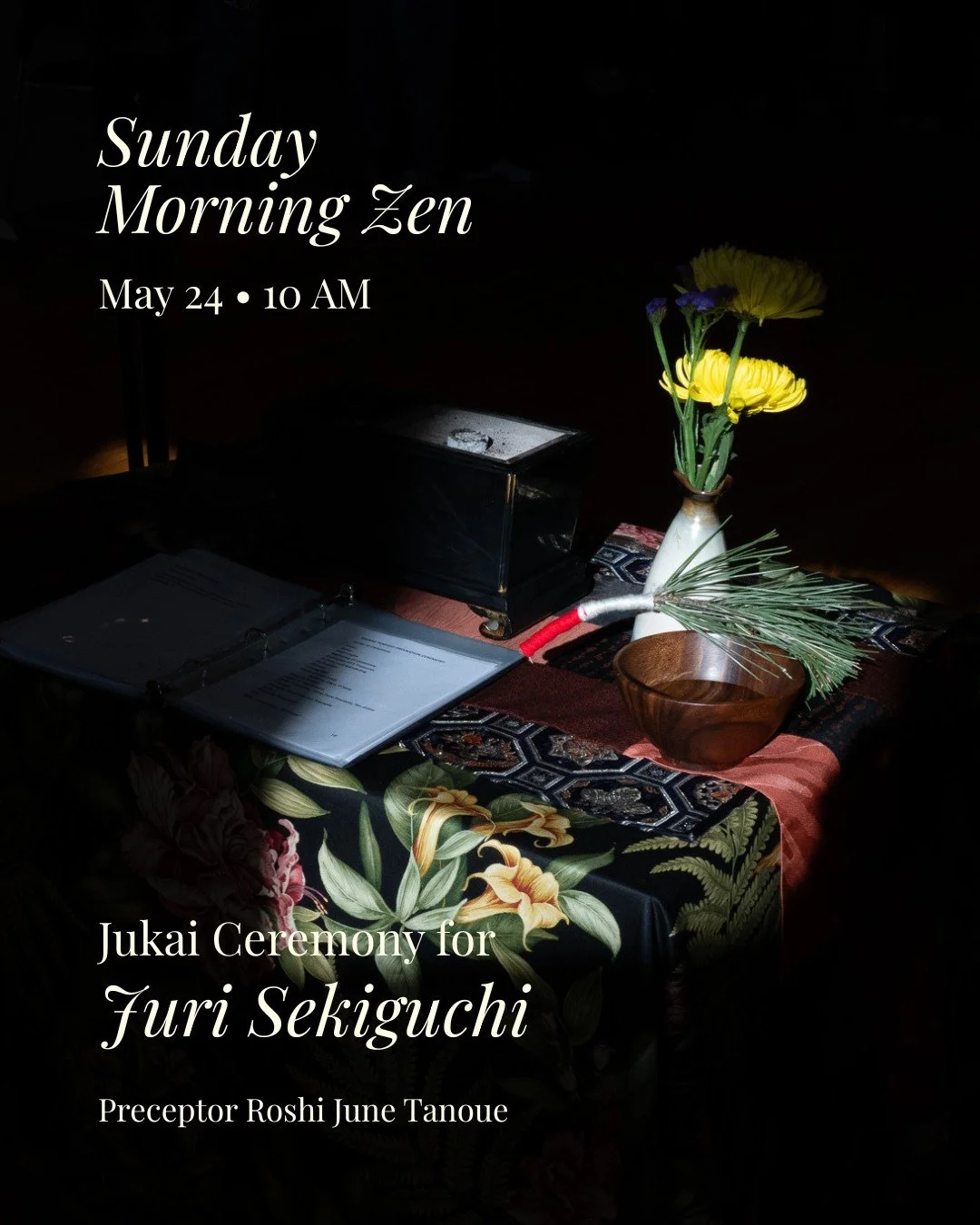 Join us for a special Sunday Morning Zen as we celebrate the Jukai Ceremony of Juri Sekiguchi, guided by Preceptor, Roshi June Tanoue.

Juri Sekiguchi joined ZLMC in 2013 to help her mother, who had recently moved in with her family, find a sense of 
