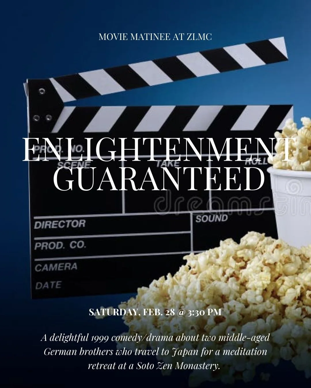 Movie Matinee: Enlightenment Guaranteed-Feb. 28th @ 3:30 PM