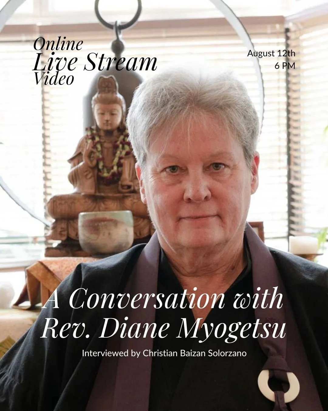 in Conversation with Rev. Diane Myogetsu - Aug. 12