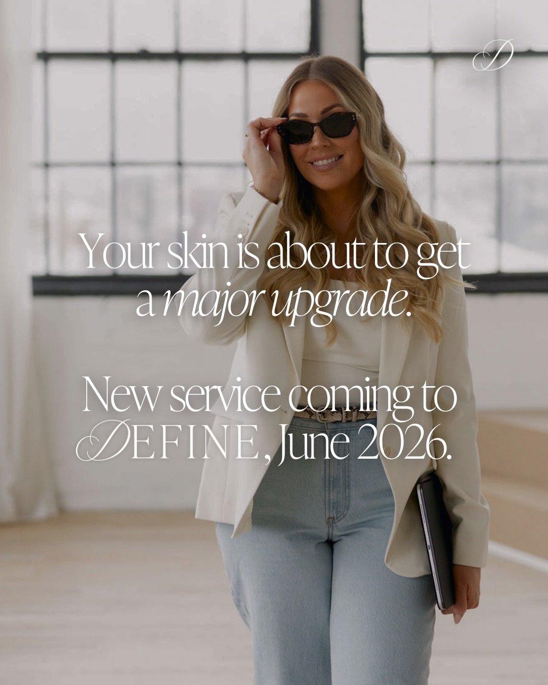 Something new is coming to Define Medical Aesthetics. 

A treatment designed to elevate skin health, target multiple concerns, and deliver the kind of results you can actually see.

Your skin is about to get a MAJOR upgrade.  
Launching soon.