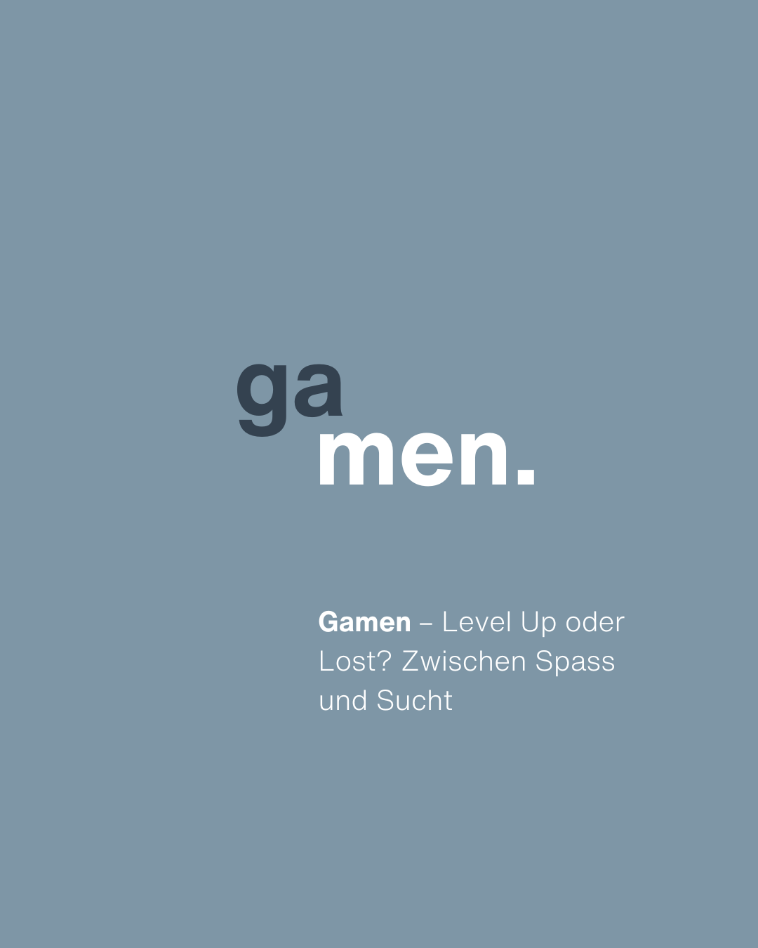 N°17 – Gamen