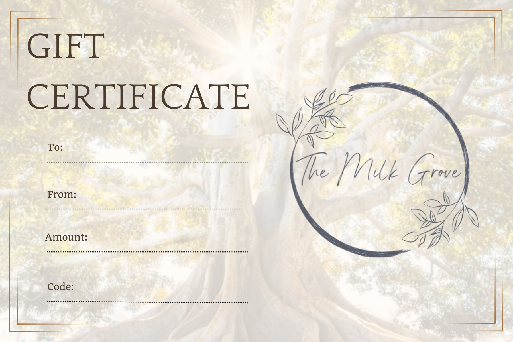 The Milk Grove Gift Certificate