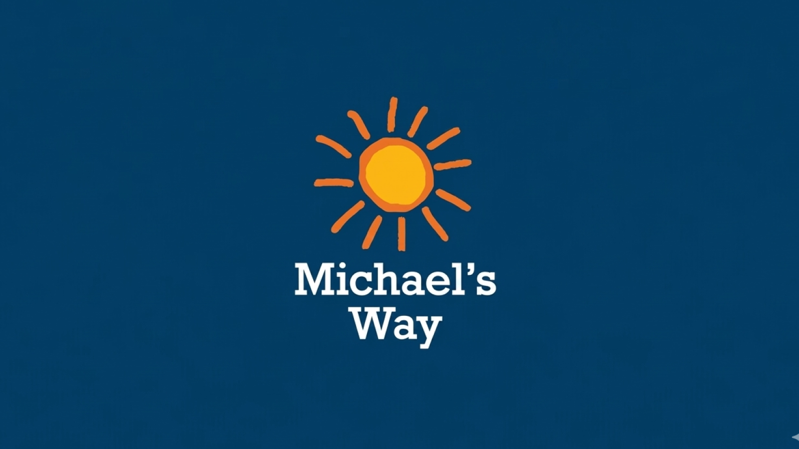 Michael’s Way is an organization that offers financial assistance to families fighting childhood cancer by paying non-medical bills and renovating homes.