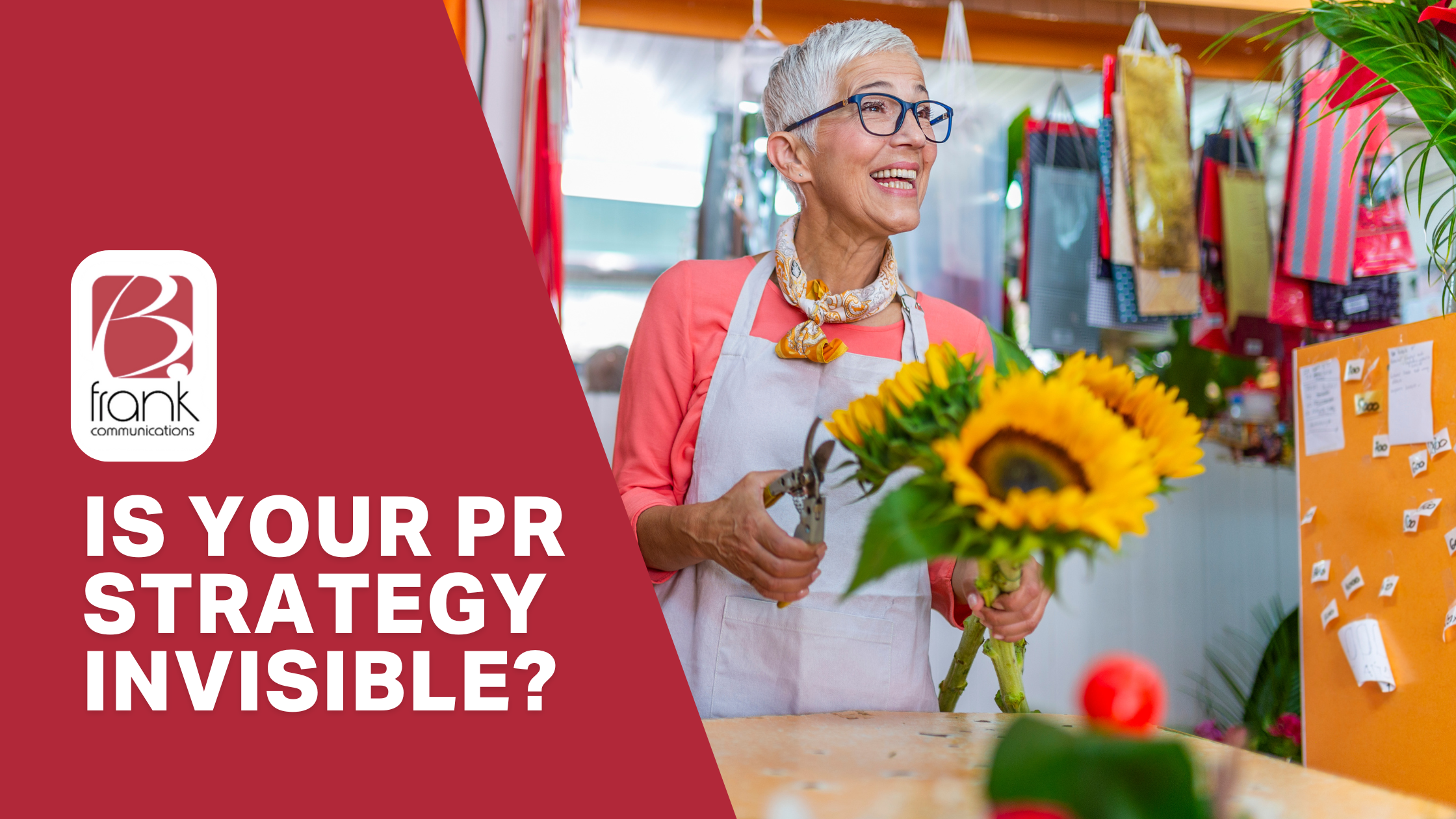 Your PR Strategy Might Be Invisible — Here’s How to Fix It
