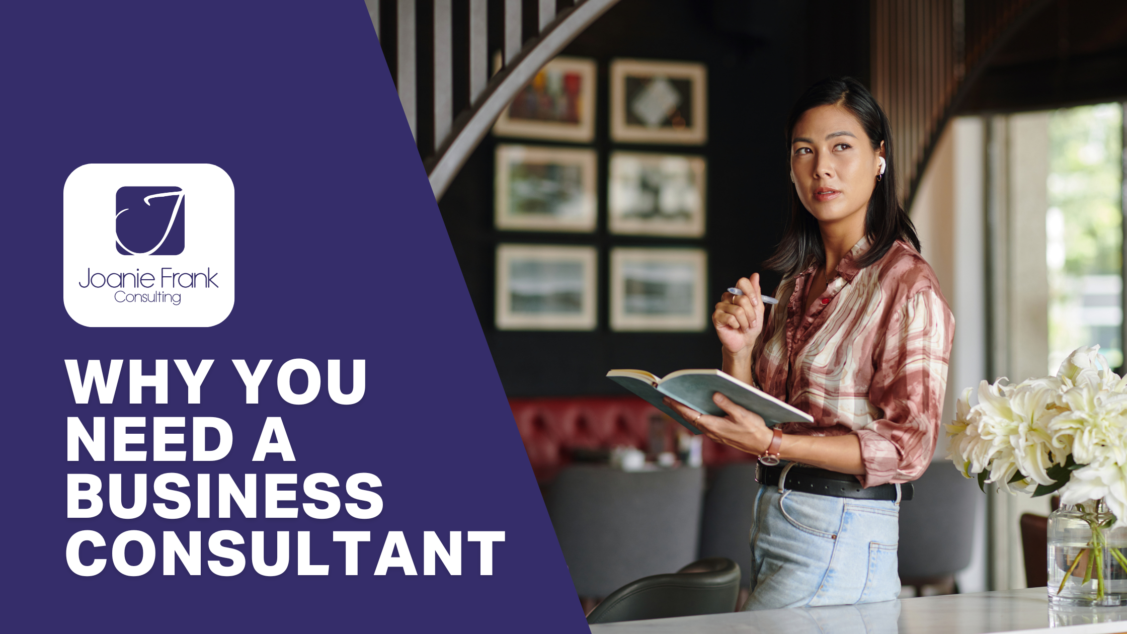 Level Up Your Business in 2025: Why You Need a Business Consultant to Revamp Your Communications Strategy