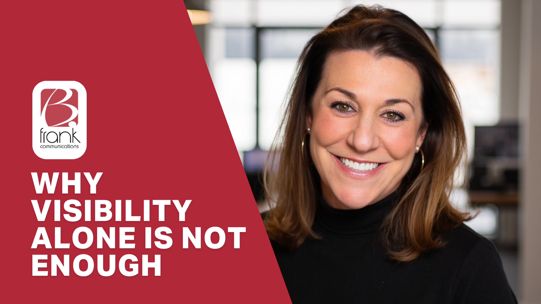 Why Visibility Alone Is Not Enough