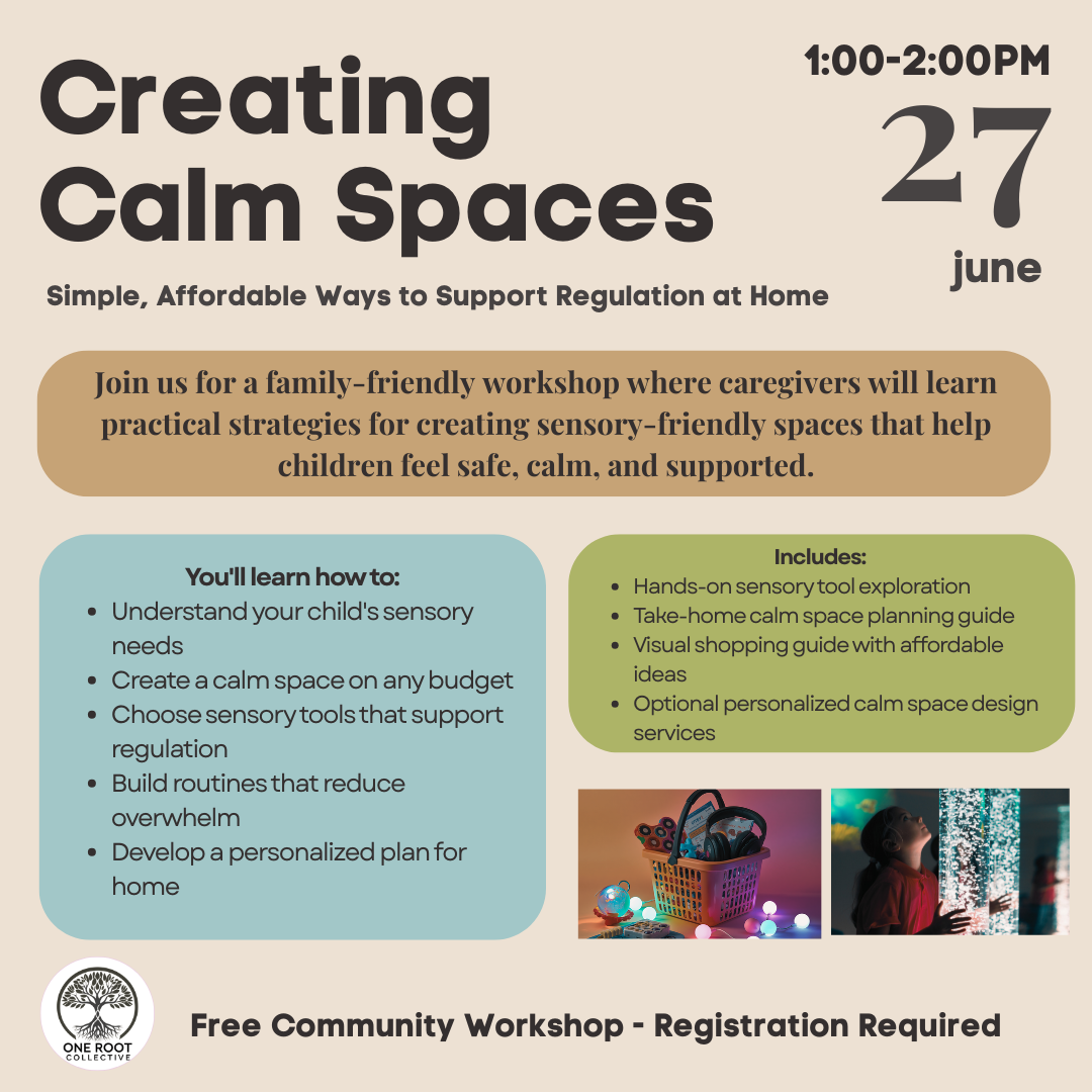 Creating Calm Spaces: A Family Workshop
